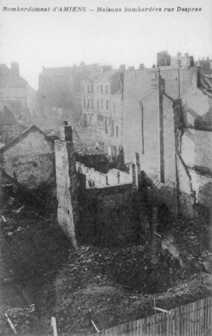 Bombardement d'Amiens - Maisons bombardées rue Desprez