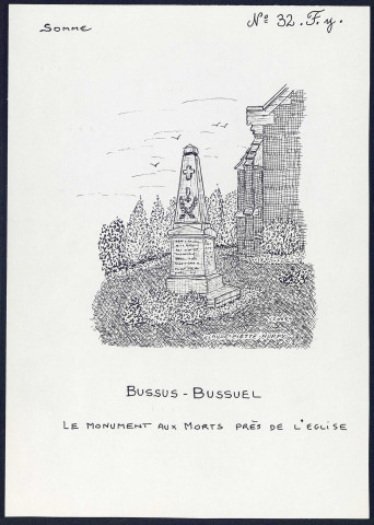 Bussus-Bussuel : monument aux morts - (Reproduction interdite sans autorisation - © Claude Piette)