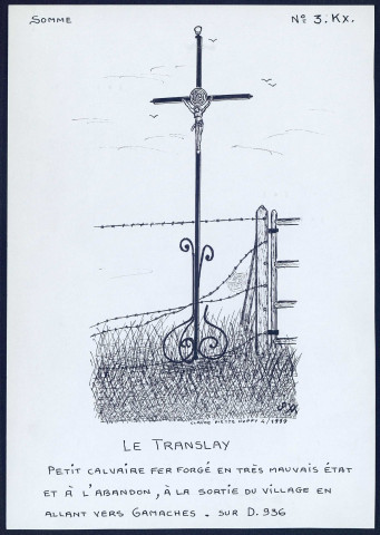 Le Translay : calvaire en fer forgé - (Reproduction interdite sans autorisation - © Claude Piette)