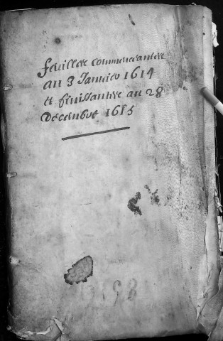 Etude de Me Noël Pezé à Amiens (étude n°13). Minutes des années 1614-1615
