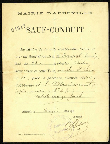 Mairie d'Abbeville. Sauf-conduit n° G1817 pour Tacquet Ernest dans Abbeville et l'arrondissement, à pied, en voiture et chemin de fer, valable pour 15 jours, émis le 13 mai 1915 et prolongé