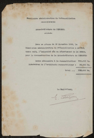 Péronne. Demande d'indemnisation des dommages de guerre : dossier Département de la Somme (sous-préfecture)