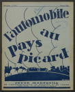 L'Automobile au Pays Picard. Revue mensuelle de l'Automobile-Club de Picardie et de l'Aisne, 244, janvier 1932