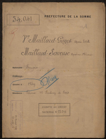 Cléry-sur-Somme. Demande d'indemnisation des dommages de guerre : dossier Maillard-Guyot, Maillard-Saveuse