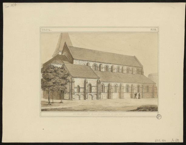 Creil. Pl. VII. Rétablissement de la collégiale au XIIe siècle