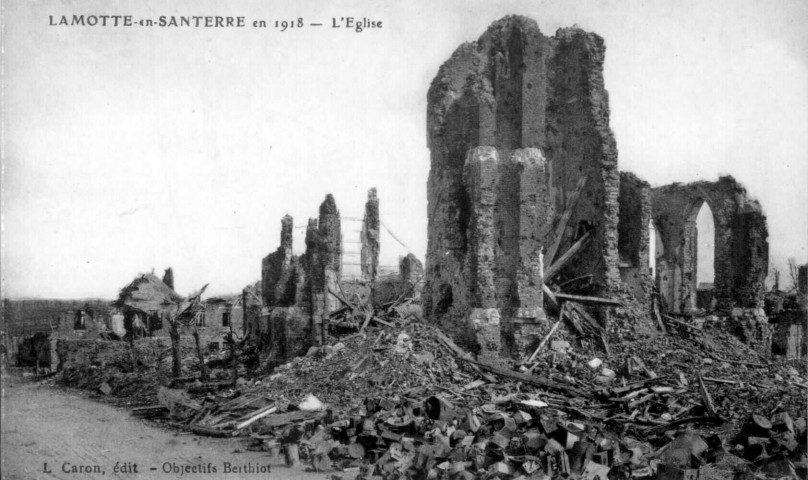 Lamotte en Santerre en 1918. l'église