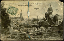 Carte postale d'"Albert (Somme), La Vierge Notre-Dame de Brebières - Guide des aviateurs" adressée par Julienne Colard (1887-1974) à Emile Sueur (1886-1948)
