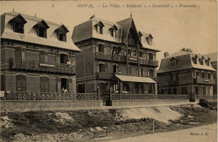 Les Villas, "Solidarité", "Cordialité", "Fraternité"