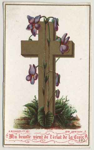 Ma beauté vient de l'éclat de la croix. La Sainte Croix