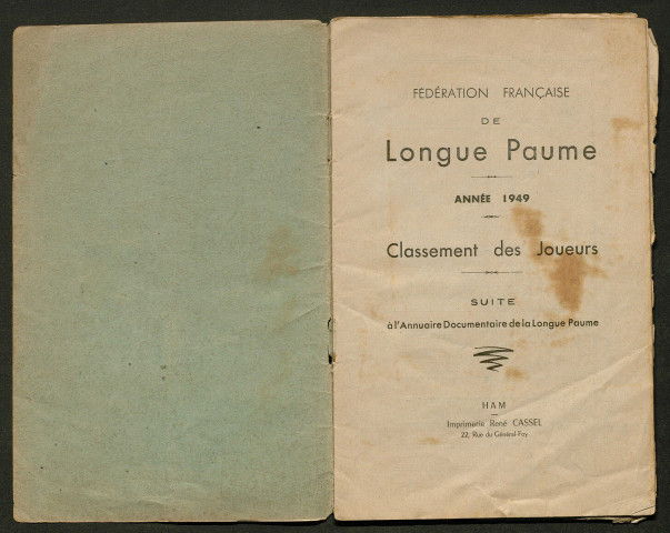 Opuscule (année 1949). Fédération française de Longue Paume : classement des joueurs. Suite à l'annuaire documentaire de la Longue Paume