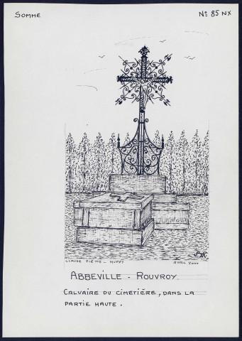 Abbeville-Rouvroy : calvaire du cimetière - (Reproduction interdite sans autorisation - © Claude Piette)