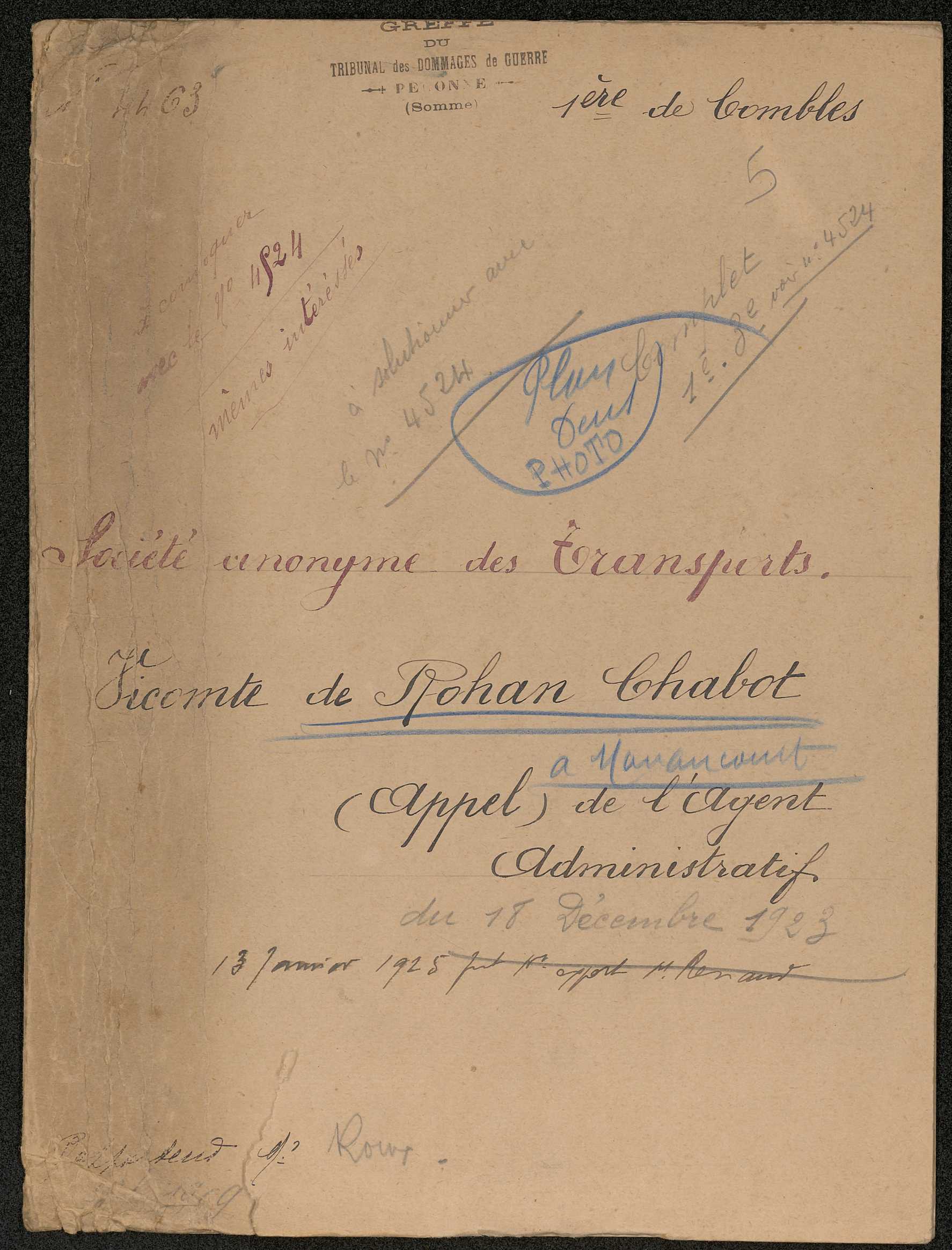 Etricourt-Manancourt. Demande d'indemnisation des dommages de guerre : dossier du Vicomte de Rohan-Chabot , propriétaire du château de Manancourt