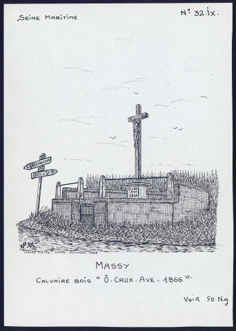 Massy (Seine-Maritime) : calvaire en bois - (Reproduction interdite sans autorisation - © Claude Piette)