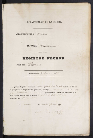 Maison d'arrêt d'Amiens. Arrêt. Registre d'écrou : numéros 1 à 603. 12 juin 1855 - 14 février 1856