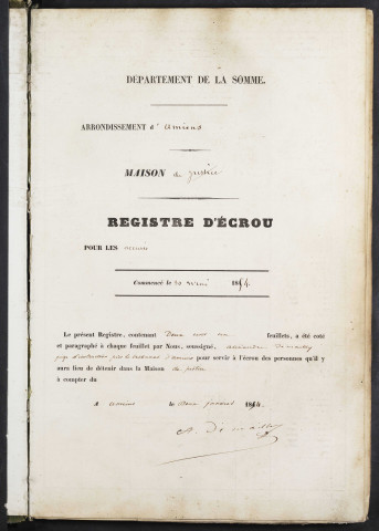 Maison de justice dite Conciergerie à Amiens. Registre d'écrou : numéros 1 à 602. 30 mai 1854 - 03 octobre 1861