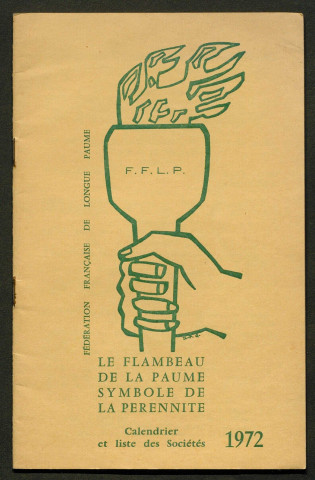 Opuscule (année 1972). Fédération française de Longue Paume : classement des joueurs. Le flambeau de la paume symbole de la pérennité