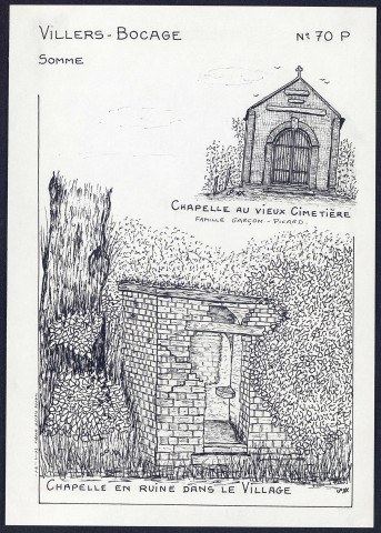 Villers-Bocage : chapelle au vieux-cimetière et chapelle en ruine dans le village - (Reproduction interdite sans autorisation - © Claude Piette)