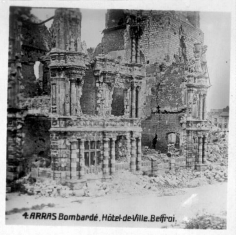 Arras Bombardé. Hôtel de Ville. Beffroi