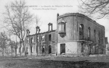 Bombardement d'Amiens - La Chapelle de l'Hôpital St-Charles - St-Charles Hospital Chapel