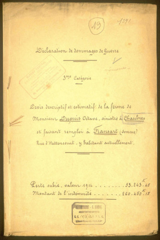 Chaulnes. Demande d'indemnisation des dommages de guerre : dossier Dupuis Octave