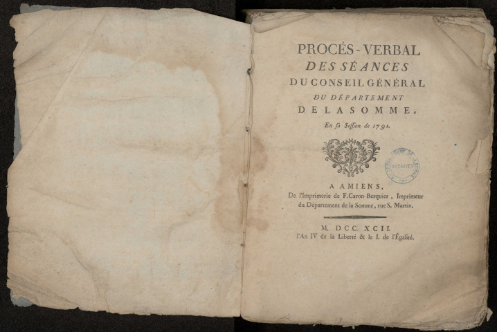 Délibérations du conseil du département : « Procès-verbal des séances du conseil général du département de la Somme en sa session de 1791. » (Double de L 71)