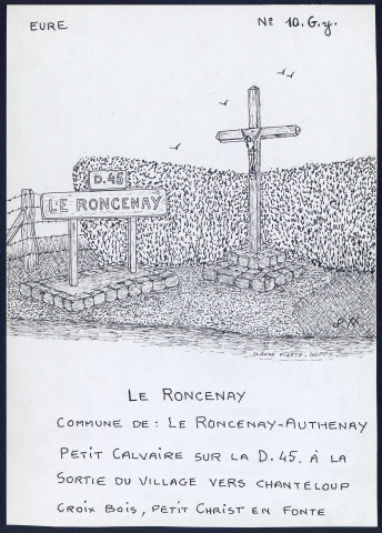 Le Roncenay (commune de Roncenay-Authenay, Eure) : petit calvaire - (Reproduction interdite sans autorisation - © Claude Piette)