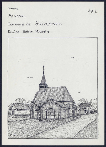 Ainval (commune de Grivesnes) : église Saint-Martin - (Reproduction interdite sans autorisation - © Claude Piette)