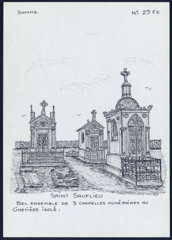 Saint-Sauflieu : bel ensemble de 3 chapelles funéraires au cimetière - (Reproduction interdite sans autorisation - © Claude Piette)