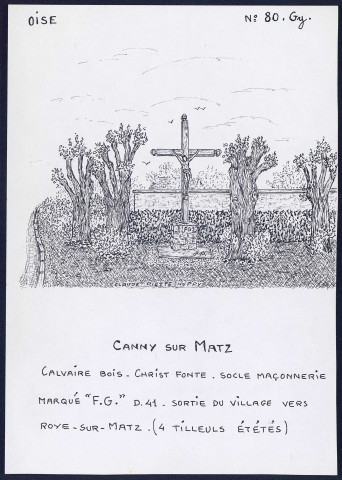 Canny-sur-Matz (Oise) : calvaire en bois - (Reproduction interdite sans autorisation - © Claude Piette)