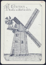 Citerne : le Moulin au début du siècle - (Reproduction interdite sans autorisation - © Claude Piette)