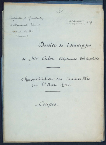 Etricourt-Manancourt. Demande d'indemnisation des dommages de guerre : dossier Culot Alphonse Théophile (Brasserie, maison, jardin, etc.)