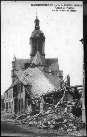 Harbonnières après la Grande Guerre. Chevet de l'église vu de la rue de Lihons