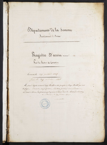 Maison de correction dite Bicêtre à Amiens. Registre d'écrou : numéros 10278 à 11194. 29 juillet 1847 - 29 octobre 1848