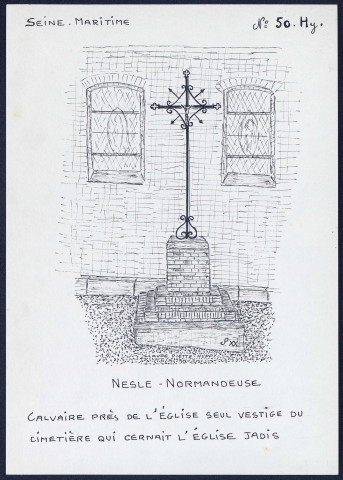 Nesle-Normandeuse (Seine-Maritime) : calvaire près de l'église - (Reproduction interdite sans autorisation - © Claude Piette)