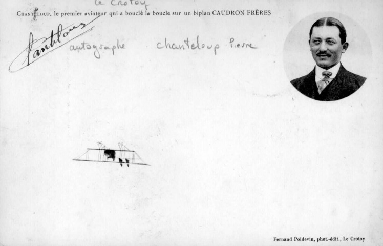 Chanteloup, le premier aviateur qui a bouclé la boucle sur un biplan CAUDRON FRERES