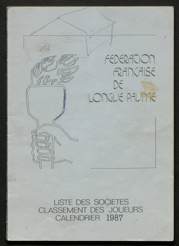 Opuscule (année 1987). Fédération française de Longue Paume : liste des sociétés, classement des joueurs et calendrier