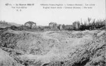 Offensive Franco-Anglaise - Les ruines