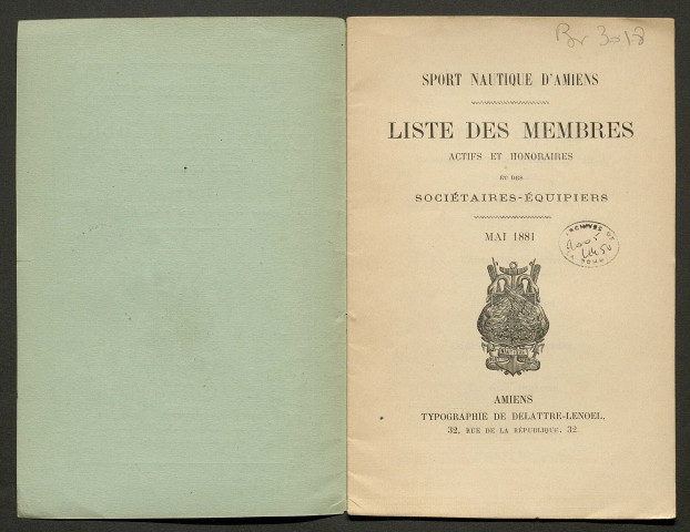 Société sport nautique d'Amiens. Liste des membres actifs et honoraires et des sociétaires-équipiers. Fêtes et concours organisés par la Société en 1879