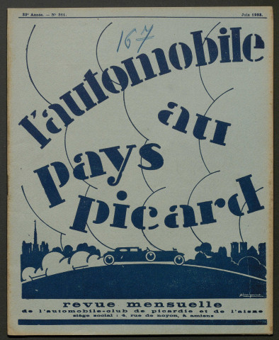 L'Automobile au Pays Picard. Revue mensuelle de l'Automobile-Club de Picardie et de l'Aisne, 261, juin 1933