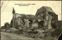 Carte postale intitulée "Montididier après la Grande Guerre. L'église Saint-Sépulcre". Carte envoyé par Adamie Duneufgermain, née Bénard, de Moyencourt-lès-Poix