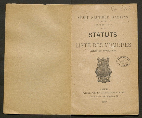 Sport nautique d'Amiens fondé en 1866. Statuts et liste des membres actifs et honoraires