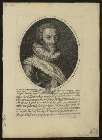 François de Bonne Duc de Lesdiguieres, Pair Mareschal et Conestable de France, gouverneur de Picardie et Dauphin