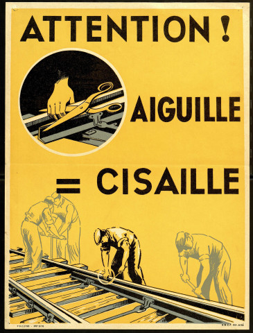 Attention ! aiguille = cisaille