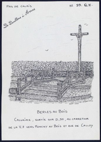 Berles-au-Bois (Pas-de-Calais) : calvaire - (Reproduction interdite sans autorisation - © Claude Piette)