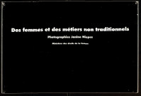 Panneau titre de l'exposition "Des femmes et des métiers non traditionnels" (photographie J. Nièpce)