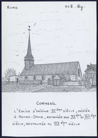 Corneuil (Eure) : église d'origine XIe dédiée à Notre-Dame - (Reproduction interdite sans autorisation - © Claude Piette)