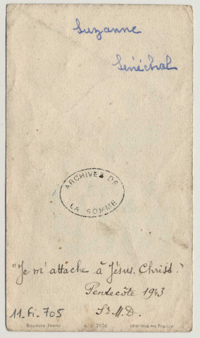 Bienheureux les coeurs purs car ils verront Dieu. Souvenir de première communion. Image de communion solennelle de Suzanne Sénéchal faite en l'église de Saint-Acheul à Amiens, le 13 juin1943