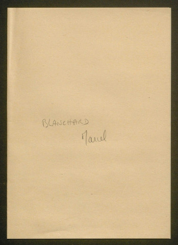 Témoignage de Blanchard, Marcel et correspondance avec Jacques Péricard