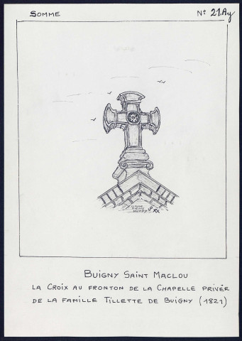Buigny-Saint-Maclou : croix au fronton de la chapelle privée - (Reproduction interdite sans autorisation - © Claude Piette)