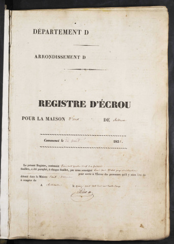 Maison d'arrêt d'Abbeville. Prévenus, condamnés et détenus. Registre d'écrou : numéros 1 à 1152. 27 août 1832 - 23 février 1837